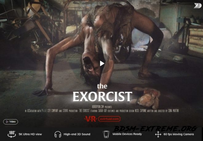 The Exorcist in 180° (X Virtual 41) – (4K) – VR (2019/UltraHD/2K) [X Virtual, Horror Porn]