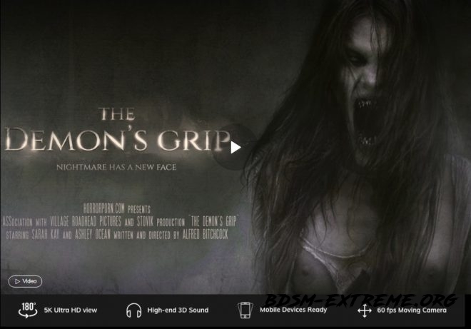 The demon’s grip in 180° (X Virtual 64) (2019/UltraHD/2K) [X Virtual, Horror Porn]