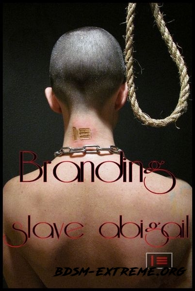 The Branding of slave abigail 525-871-465 With Abigail Dupree (2016/HD)